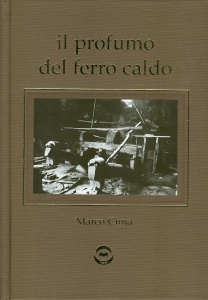 il profumo del ferro caldo